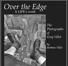 over the edge -- a life's work photos by Grey Villet